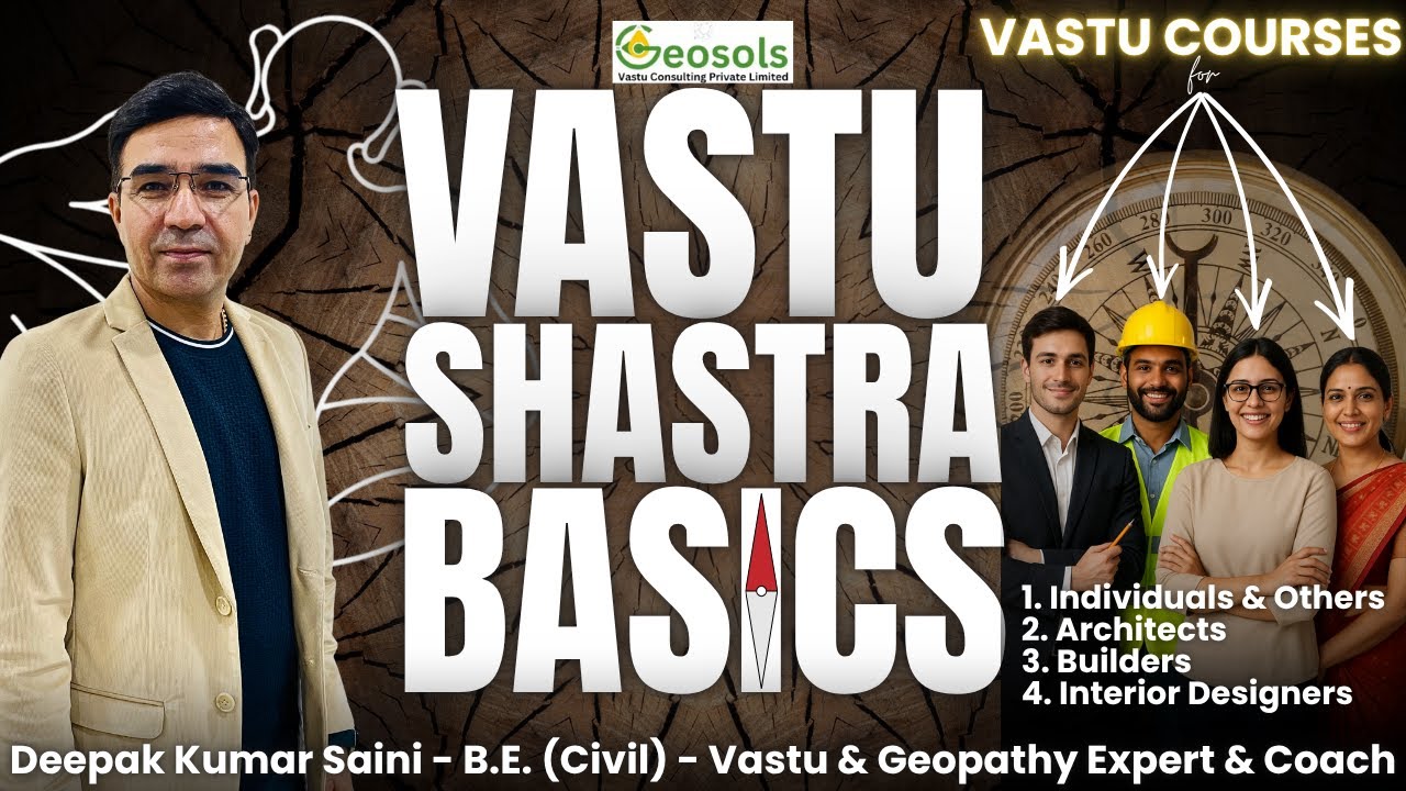 Module 01 - Vastu Shastra Basics